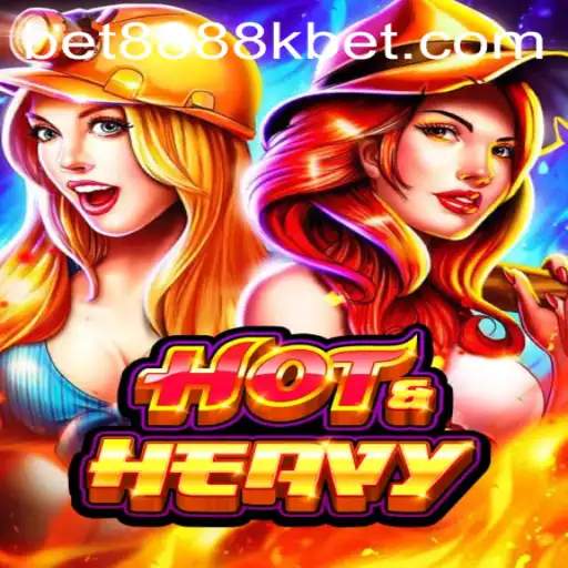 HotHeavy: The Gaming Sensation and 8888kbet's Winning Combo