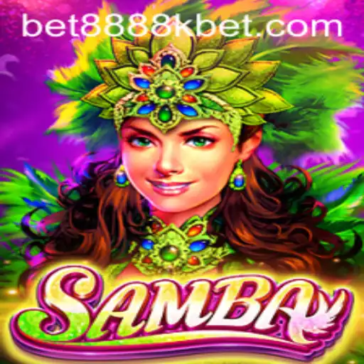 Exploring the Vibrant World of Samba with 8888kbet